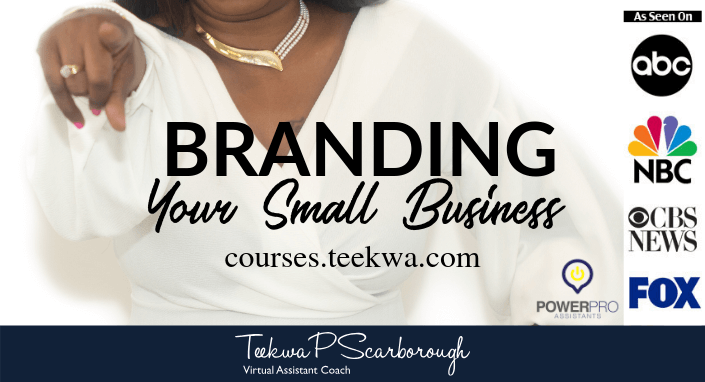Branding Your Small Business for Virtual Assistants